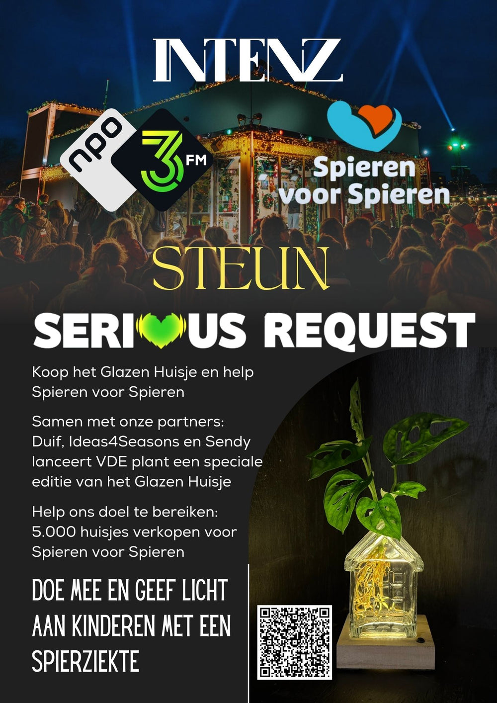 SERIOUS REQUEST | Het glazen huis(je) +LED + stek naar keuze