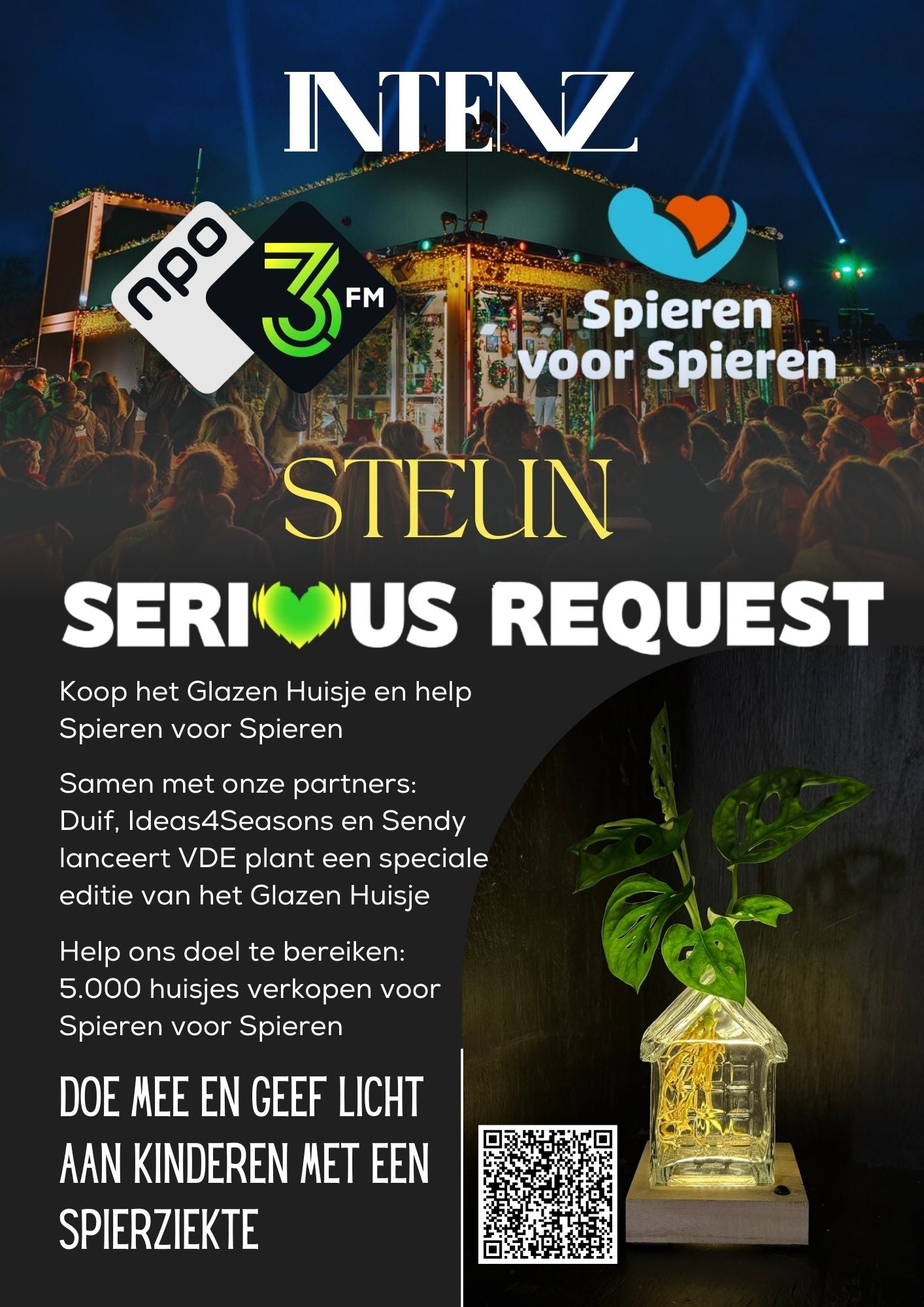 SERIOUS REQUEST | Het glazen huis(je) +LED + stek naar keuze
